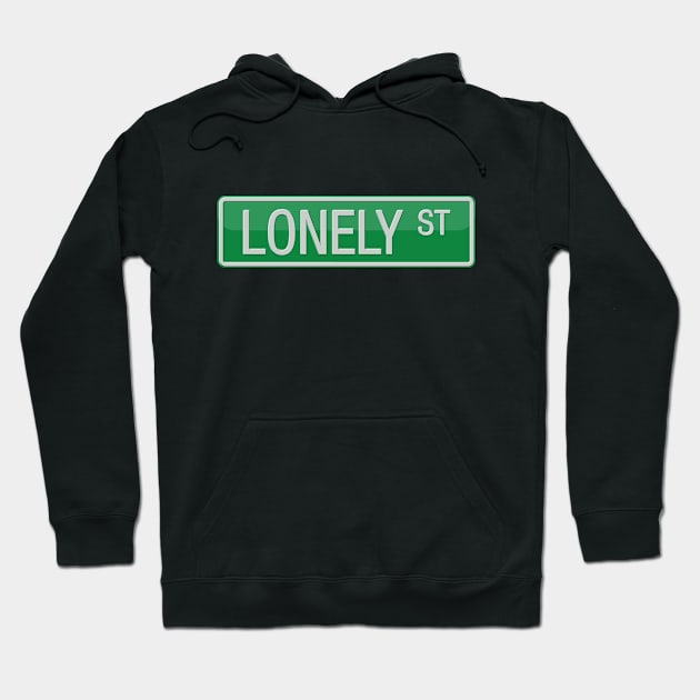 Lonely Street Road Sign Hoodie by reapolo